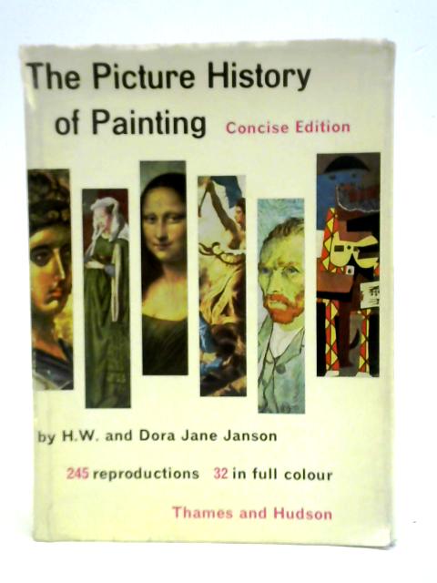 The Picture History of Painting from Cave Painting to Modern Times