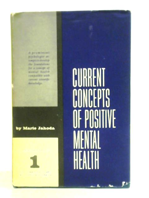 Current Concepts of Positive Mental Health