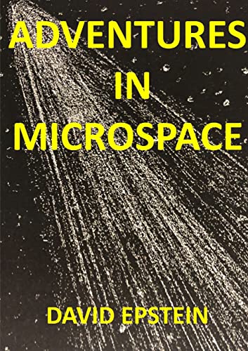 Adventures In Microspace