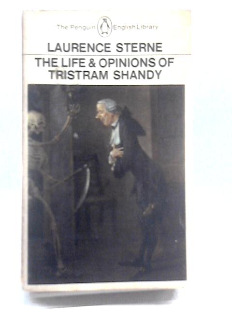 The Life and Opinions of Tristram Shandy, Gentleman (Penguin English library)