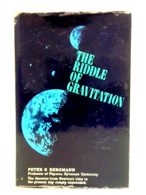 Riddle of Gravitation