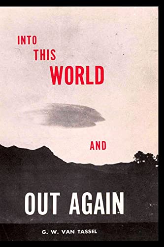 Into This World and Out Again