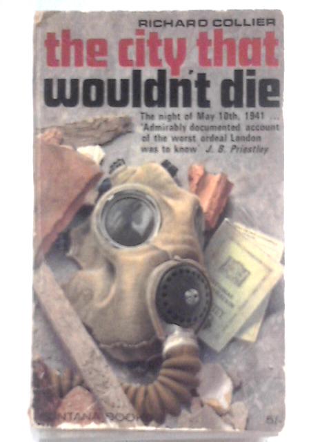 The City That Wouldn't Die - London, May 10-11Th 1941