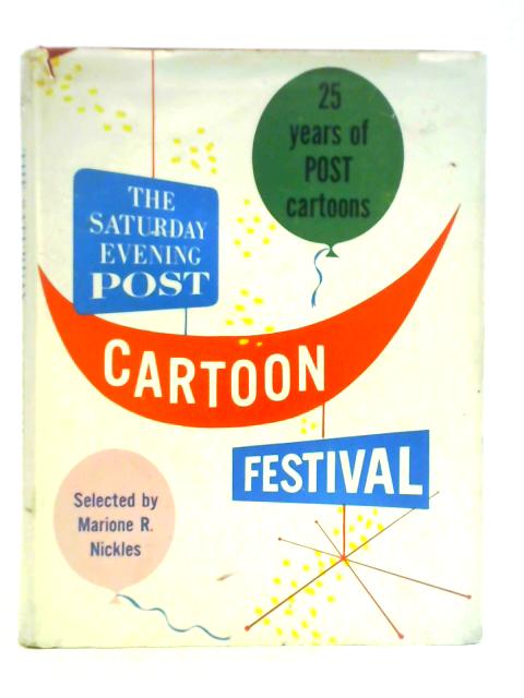 The Saturday Evening Post Cartoon Festival: 25 Years of Post Cartoons