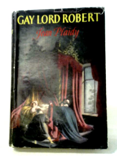 Gay Lord Robert