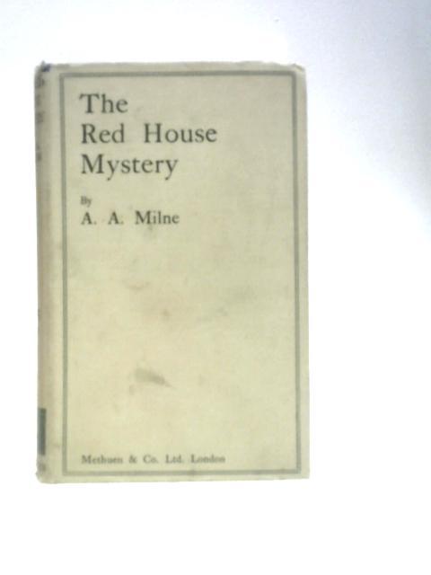 The Red House Mystery