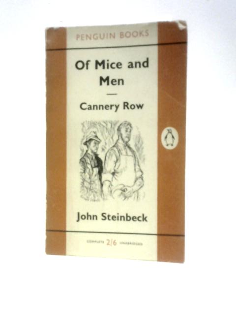 Of Mice and Men and Cannery Row