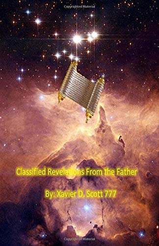 Classified Revelations From the Father