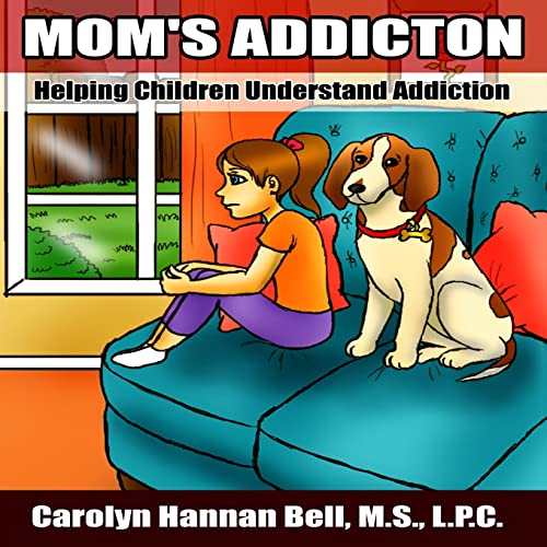 Mom's Addiction