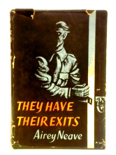 They Have their Exits