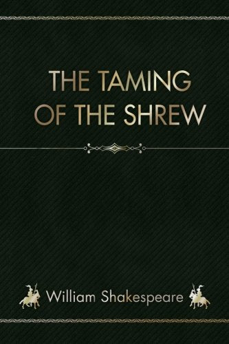 The Taming of the Shrew