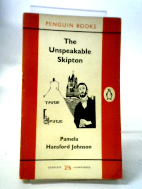 The Unspeakable Skipton (Penguin Books 1529)