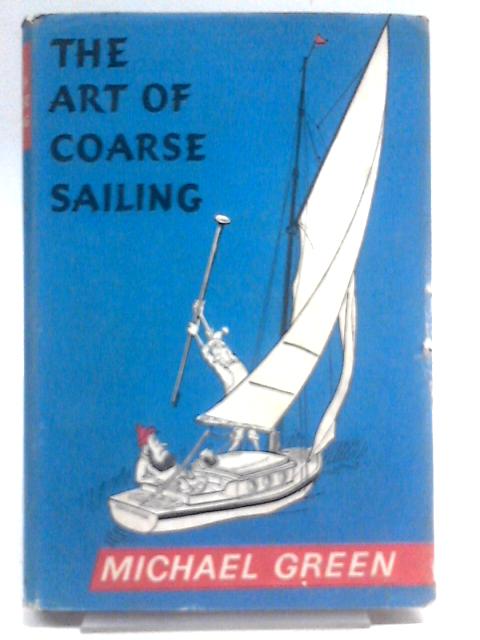 The Art of Coarse Sailing