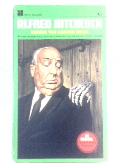 Behind the Locked Door and Other Strange Tales (Four Square books)