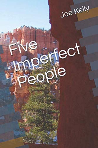 Five Imperfect People