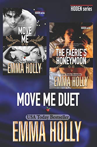 The Move Me Duet (Move Me, The Faerie's Honeymoon)