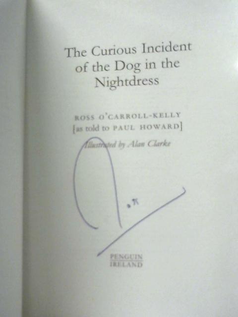 The Curious Incident of the Dog in the Nightdress