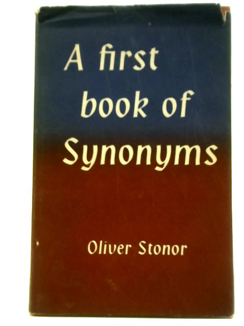 A First Book of Synonyms