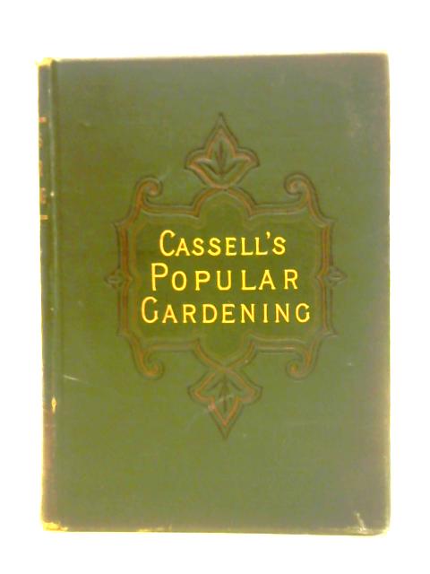 Cassell's Popular Gardening. Vol. IV.