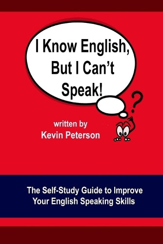 I Know English, But I Can't Speak
