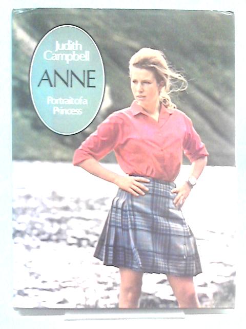 Anne Portrait Of A Princess