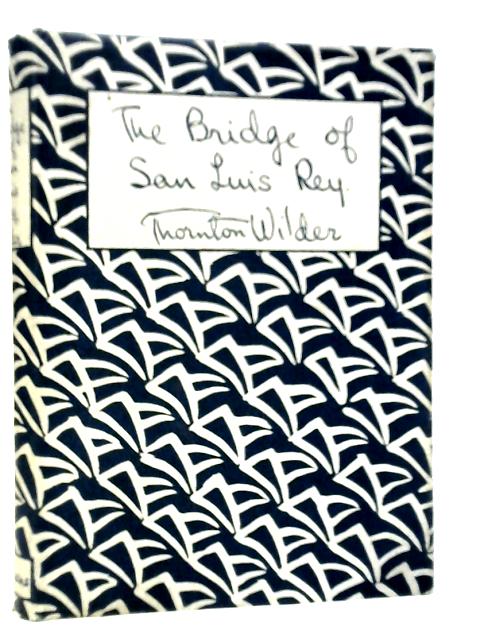 The Bridge of San Luis Rey