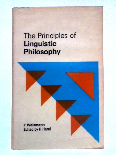The Principles of Linguistic Philosophy