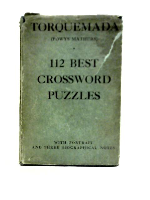 Torquemada: 112 Best Crossword Puzzles