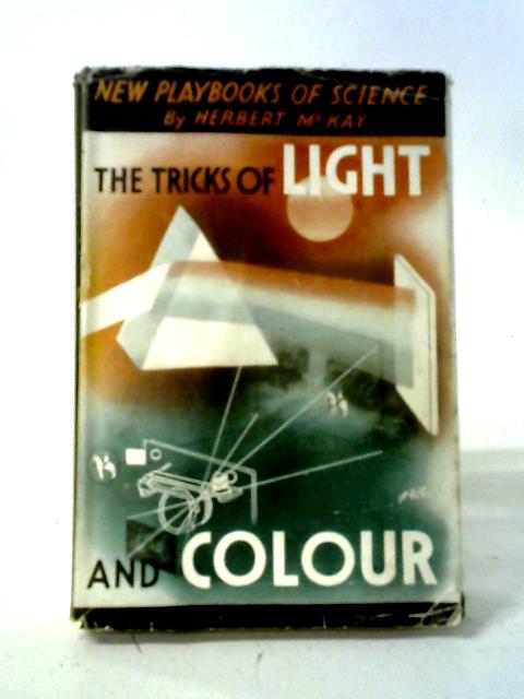 The Tricks of Light and Colour