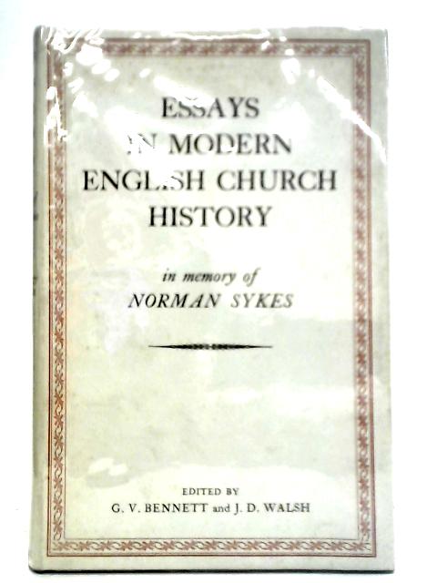 Essays in Modern English Church History in Memory of Norman Sykes