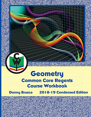 Geometry Common Core Regents Course Workbook
