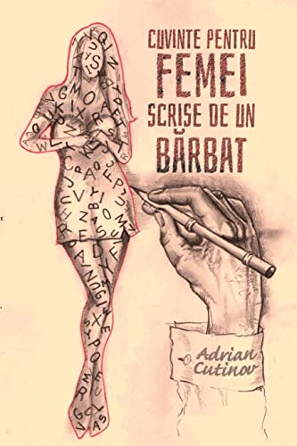 Cuvinte Pentru Femei Scrise de Un Barbat