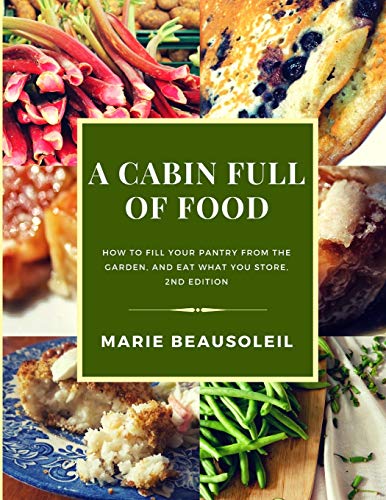 A Cabin Full of Food