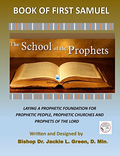 The School of the Prophets- Book of First Samuel