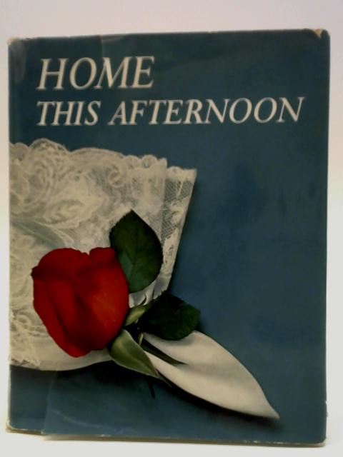 Home This Afternoon
