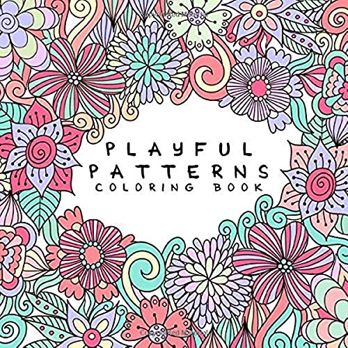 Playful Patterns Coloring Book For Kids Ages Coloring Books for Kids
