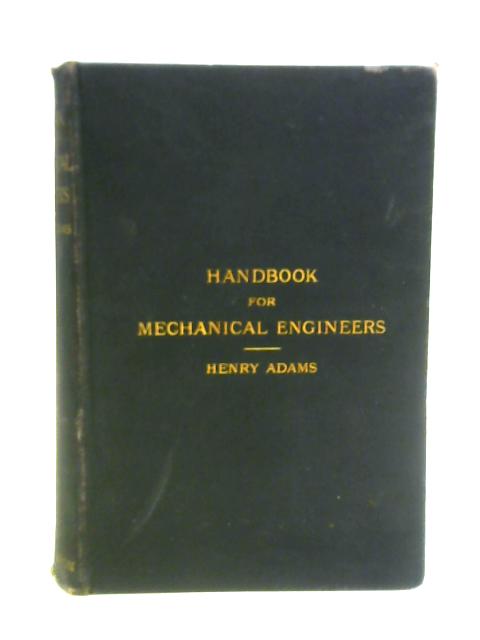 Handbook for Mechanical Engineers