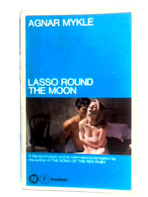 Lasso Round The Moon