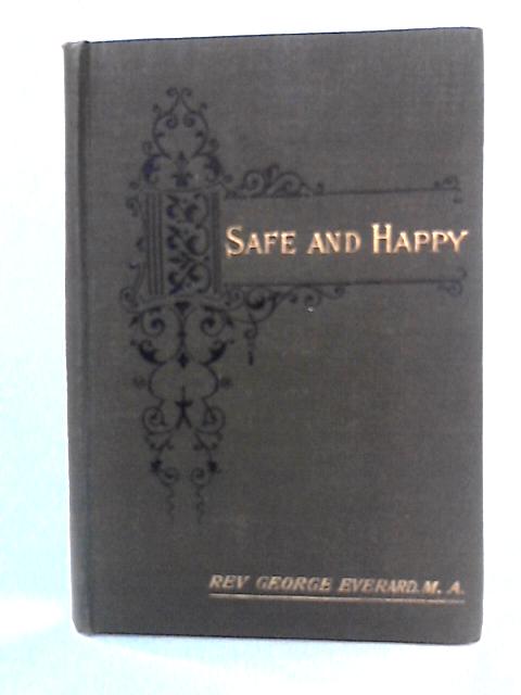 Safe and Happy
