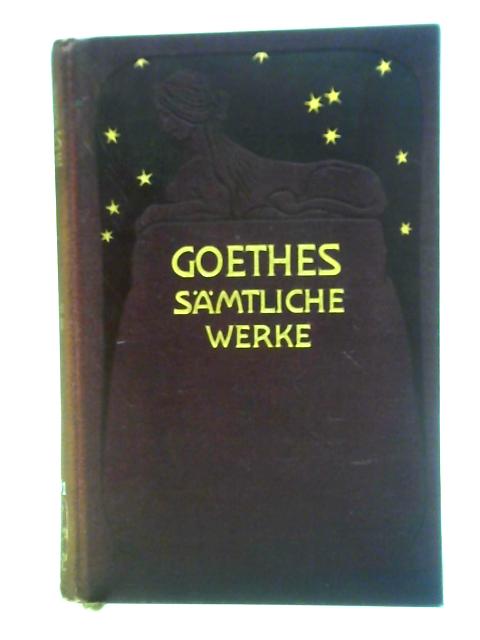 Goethes Gamtliche Werke