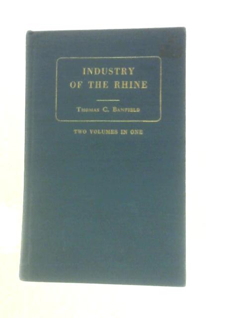 Industry of the Rhine - Series I: Agriculture, Series II: Manufactures 1846, 1848