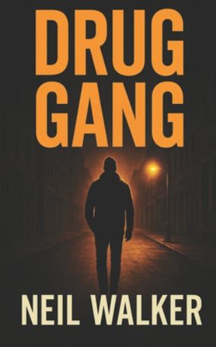 Drug Gang