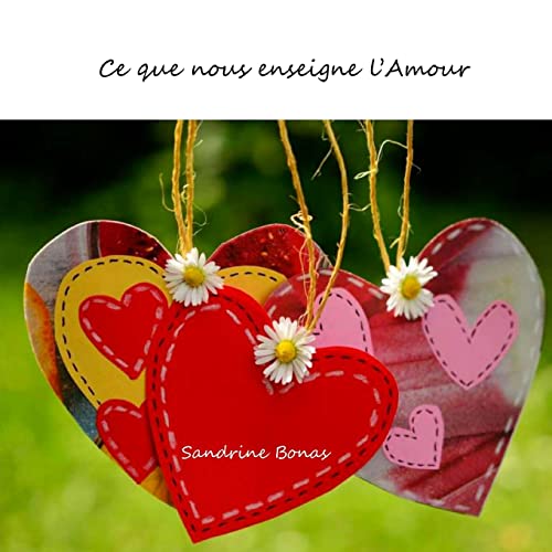 Ce que nous enseigne l'Amour