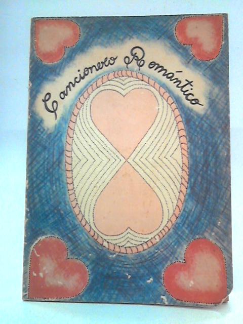 Cancionero Romantico - Seleccion de Canciones