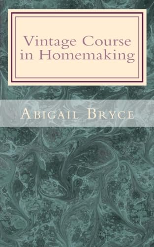 Vintage Course in Homemaking: Lessons from 1937