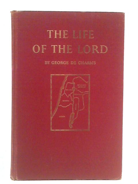 The Life of the Lord