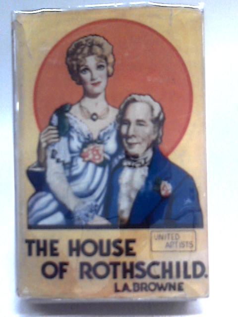 The House Of Rothschild