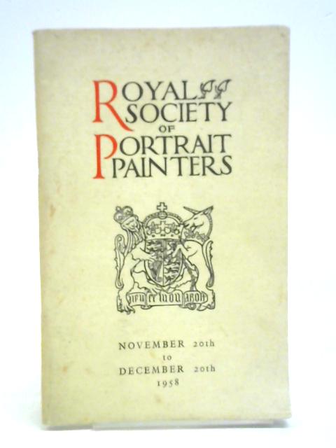 Royal Society of Portrait Painters Catalogue of the Sixty-Fifth Annual Exhibition