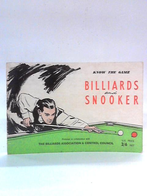 Billiards and Snooker (Know the game series)
