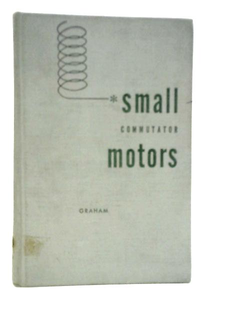 Small Commutator Motors